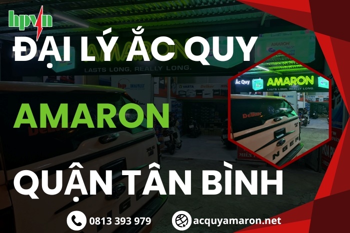 Đại Lý Ắc Quy Amaron Chính Hãng Quận Tân Bình