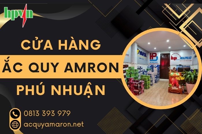 Cửa Hàng Ắc Quy Amaron Phú Nhuận Giá Ưu Đãi